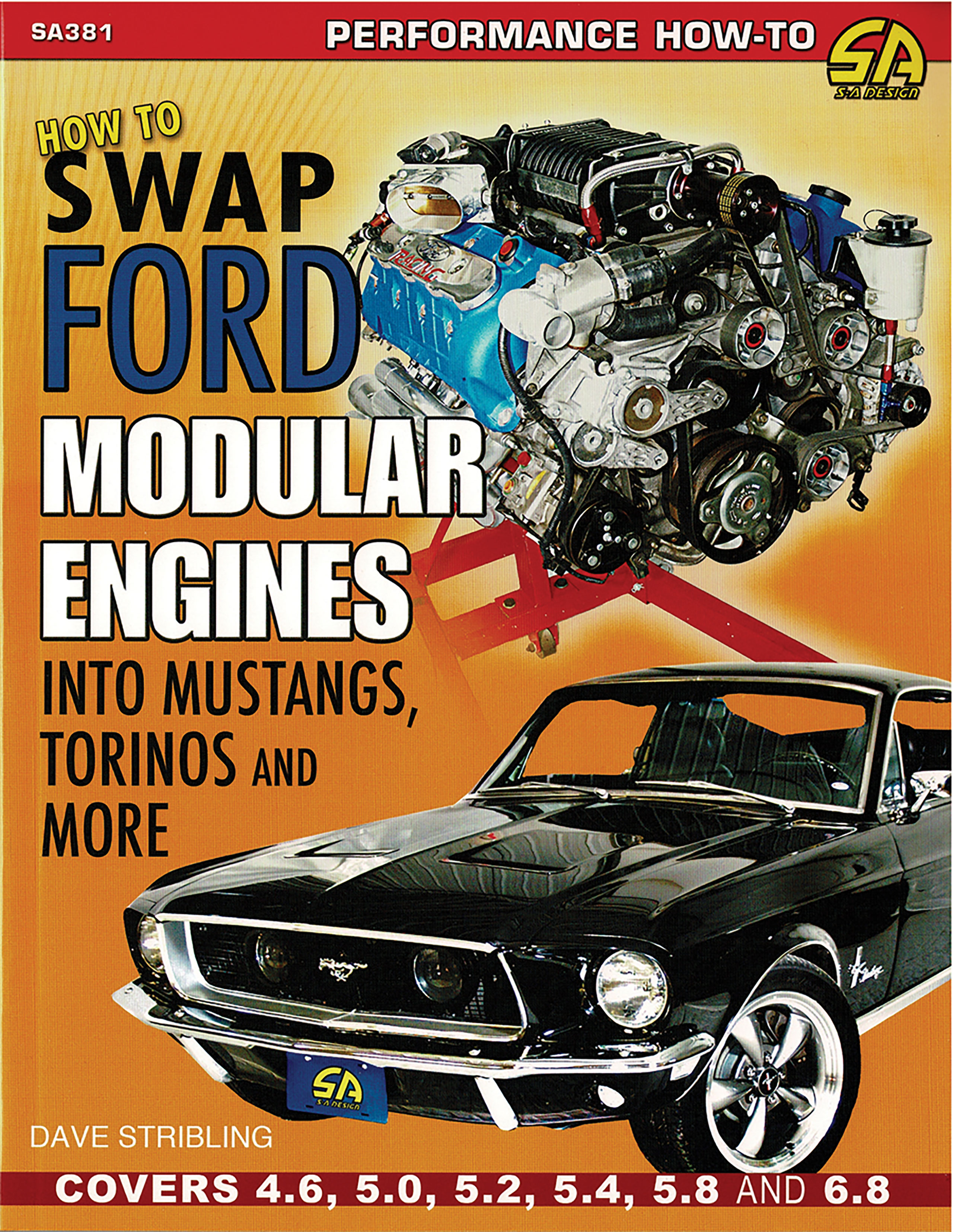 1965-2021 Ford Mustang FORD MODULAR ENGINE SWAP BOOK