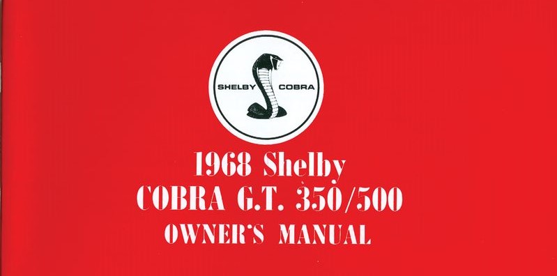 1968-1968 Ford Mustang Shelby GT350 & GT500 Owners Manual